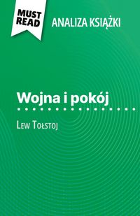 Produktbild: Wojna i pok&oacute;j ksi&iquest;&iquest;ka Lew To&iquest;stoj (Analiza ksi&iquest;&iquest;ki)