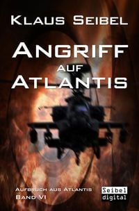Angriff auf Atlantis Klaus Seibel