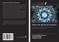 Produktbild: Sanar m&aacute;s all&aacute; de las fronteras