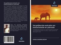 Produktbild: Vergelijkende evaluatie van kokosnootolie en palmolie