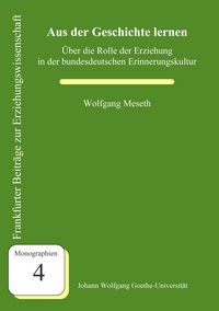 Aus der Geschichte lernen