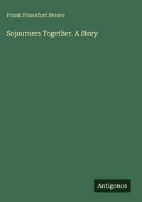 Produktbild: Sojourners Together. A Story