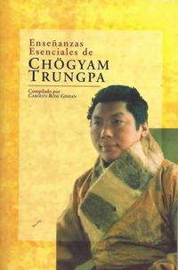 Produktbild: Ense&ntilde;anzas esenciales de Ch&ouml;gyam Trungpa