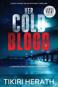 Produktbild: Her Cold Blood - Large Print Edition