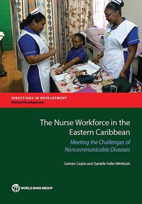Produktbild: The Nurse Workforce in the Eastern Caribbean