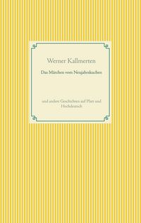 Produktbild: Das M&auml;rchen vom Neujahrskuchen