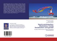 Produktbild: Sports participation: Motivation, Family Socialization and gender