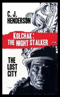 Produktbild: Henderson, C: Kolchak and the Lost World