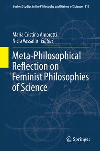 Produktbild: Meta-Philosophical Reflection on Feminist Philosophies of Science