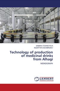Produktbild: Technology of production of medicinal drinks from Alhagi