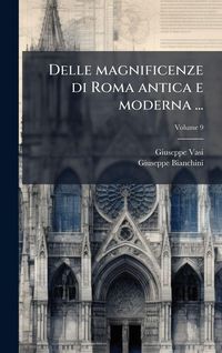 Produktbild: Delle magnificenze di Roma antica e moderna ...