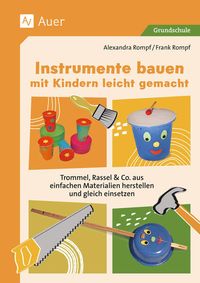 Produktbild: Instrumente bauen mit Kindern leicht gemacht