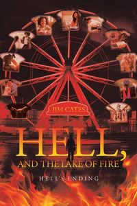 Produktbild: Hell, and the Lake of Fire