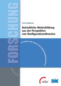Produktbild: Betriebliche Weiterbildung aus der Perspektive von Konfigurationstheorien