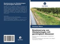 Produktbild: Bew&auml;sserung von Obstplantagen mit gereinigtem Abwasser