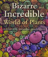 Produktbild: The Bizarre and Incredible World of Plants
