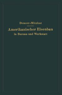 Produktbild: Amerikanischer Eisenbau in Bureau und Werkstatt