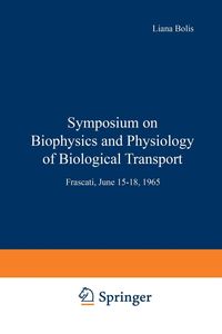 Produktbild: Symposium on Biophysics and Physiology of Biological Transport