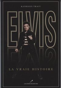 Produktbild: Elvis, la vraie histoire