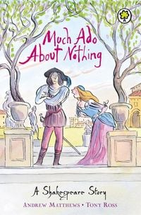 Produktbild: A Shakespeare Story: Much Ado About Nothing