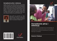Produktbild: Zarz&iquest;dzanie p&iquest;ci&iquest; i edukacj&iquest;