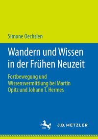 Produktbild: Wandern und Wissen in der Fr&uuml;hen Neuzeit