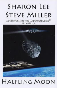 Bild vom Artikel Halfling Moon (Adventures in the Liaden Universe®, #16) vom Autor Sharon Lee