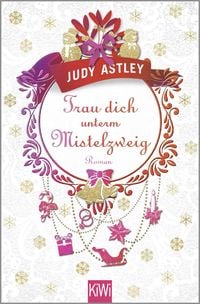 Produktbild: Trau dich unterm Mistelzweig