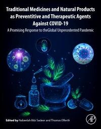 Produktbild: Traditional Medicines and Natural Products as Preventive and Therapeutic Agents Against Covid-19