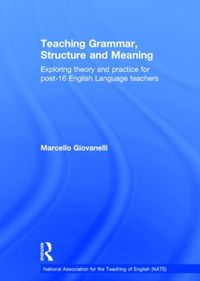 Produktbild: Giovanelli, M: Teaching Grammar, Structure and Meaning