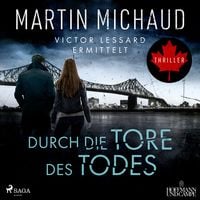 Produktbild: Durch die Tore des Todes: Victor Lessard ermittelt. Band 2