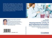 Produktbild: Hepatoprotective activity of New Polyherbal Formulation