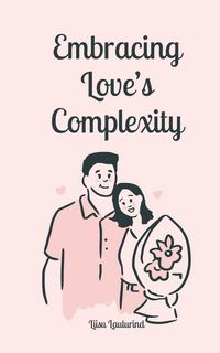 Produktbild: Embracing Love's Complexity