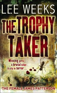 Produktbild: Weeks, L: The Trophy Taker