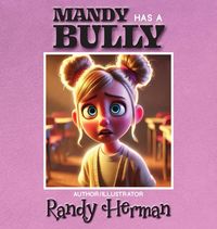 Produktbild: Mandy Has a Bully