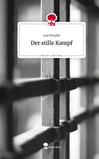 Produktbild: Der stille Kampf. Life is a Story - story.one