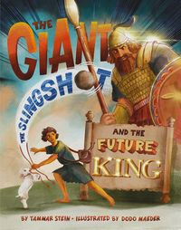 Produktbild: The Giant, the Slingshot, and the Future King