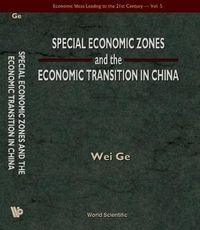 Produktbild: Special Economic Zones and the Economic Transition in China
