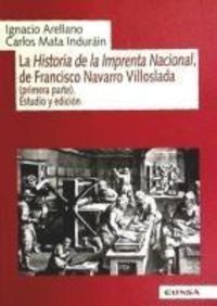 Produktbild: La historia de la Imprenta Nacional de Francisco Navarro Villoslada