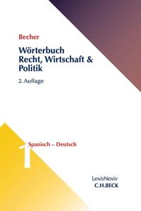 Produktbild: W&ouml;rterbuch Recht, Wirtschaft & Politik Band 1: Spanisch - Deutsch