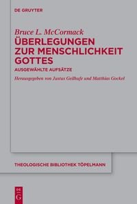 Produktbild: &Uuml;berlegungen zur Menschlichkeit Gottes