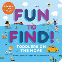 Produktbild: Fun to Find!: Toddlers On the Move