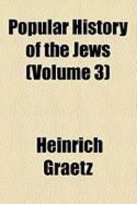 Produktbild: Popular History of the Jews (Volume 3)