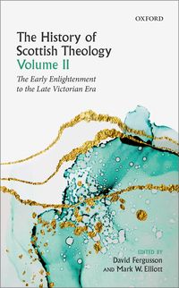 Produktbild: The History of Scottish Theology, Volume II