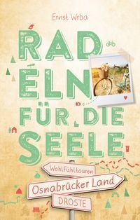 Produktbild: Osnabr&uuml;cker Land. Radeln f&uuml;r die Seele