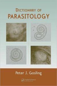Produktbild: Gosling, P: Dictionary of Parasitology