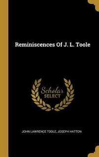 Produktbild: Reminiscences Of J. L. Toole