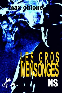 Produktbild: Les gros mensonges