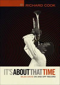 Produktbild: It's About that Time: Miles Davis On and Off Record