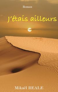 Produktbild: J'&eacute;tais ailleurs